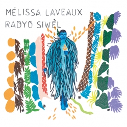 Mélissa Laveaux - Radyo Siwèl